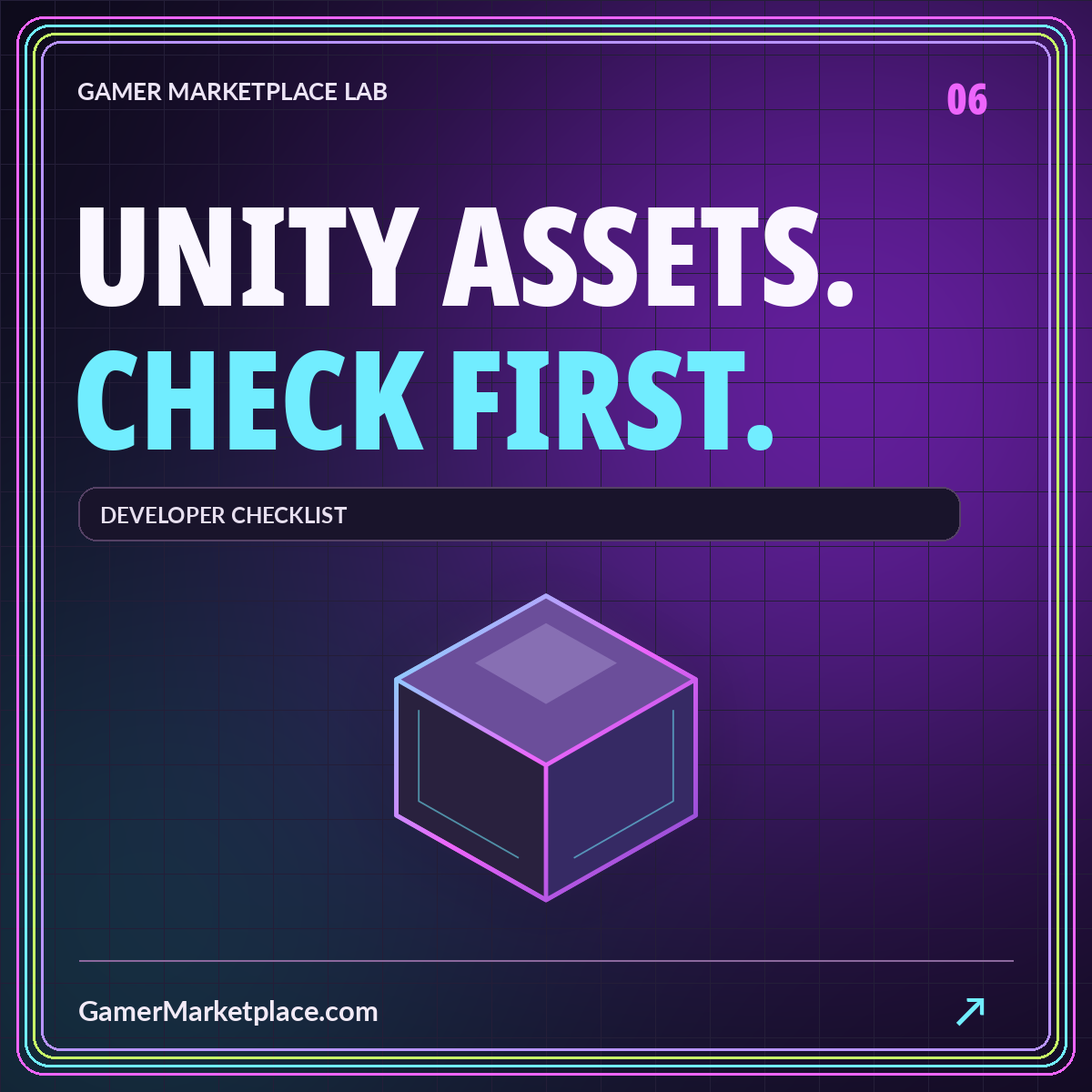 UNITY ASSETS. CHECK FIRST. — developer checklist neon cover with GamerMarketplace.com branding.